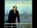 Benny Golson:Something in B Flat