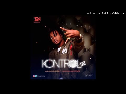 TCee Dope – Kontrol Dat (OFFICIAL AUDIO 2017)