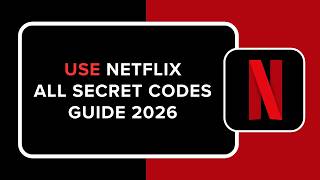 How to Use Netflix All Secret Codes Guide 2026