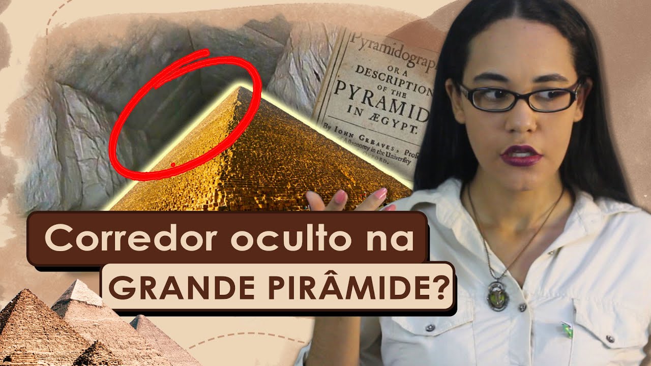 Explicando a descoberta do "corredor oculto" na Grande Pirâmide do Egito!