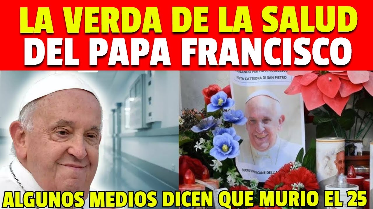 NOTICIA URGENTE 🔴ALGUNOS MEDIOS CONFIRMAN QUE EL PAPA FALLECIO EL DIA 25 Y EL DIA 3 SERA ANUCIADO !