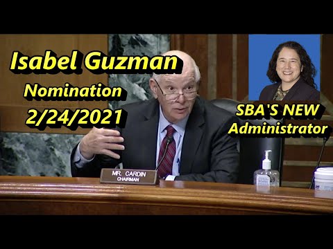 Isabel Guzman Role Call vote Nomination for SBA Administrator  2/24/2021 speaknsee
