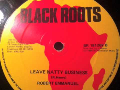 Robert Emmanuel- Leave Natty Business 12"