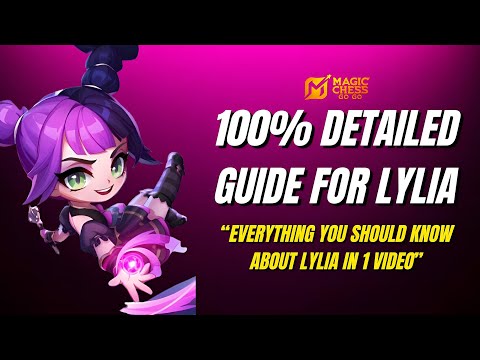 The Ultimate Lylia (Tharz) Guide – Best Commander Strategy in Magic Chess Go Go Season 3