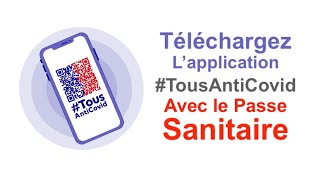 Téléchargez L&#39; application TousAntiCovid Avec le Passe Sanitaire  Facile pour Android