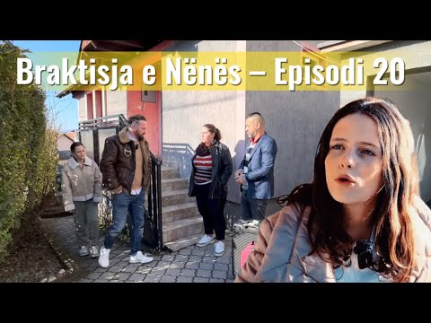 Braktisja e Nënës – Episodi 20