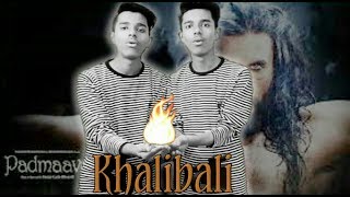 Khalibali Padmavat Song Cover By |KhanBros|