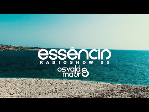 Essência RadioShow com Dj Osvaldo Mauro (Afro House, Afro Tech)