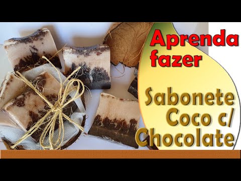 Como fazer Sabonete de Coco com Chocolate