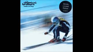 The Chemical Brothers - Loops Of Fury