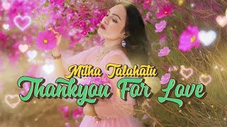 Download lagu Mitha Talahatu Ft. Evert Titahena - THANK YOU FOR LOVE mp3