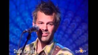 Shaun Groves about Cup O Joy