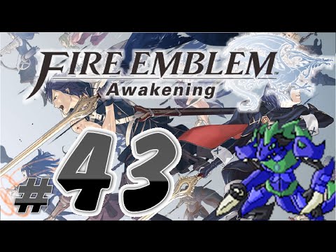 AB11 Plays Fire Emblem Awakening: Ep. 43: Escape!