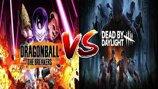 Dragon Ball The Breakers vs Dead by Daylight Comparison