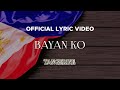 Tangerine - Bayan Ko (Official Lyric Video)