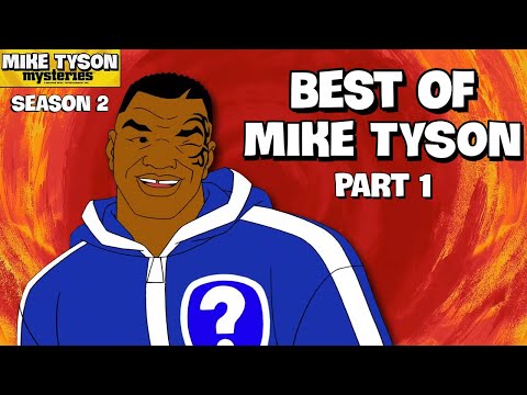 The Best of Mike Tyson | Mike Tyson Mysteries | Season 2