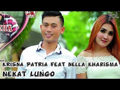 Nekat Lungo - Krisna Patria Feat Nella Kharisma (Official Video Clip)