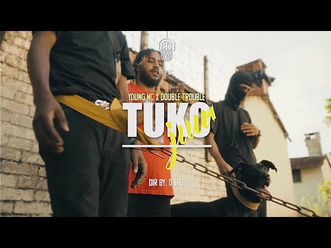 YOUNG NC - TUKO JUU X DOUBLE TROUBLE | Official Music Video