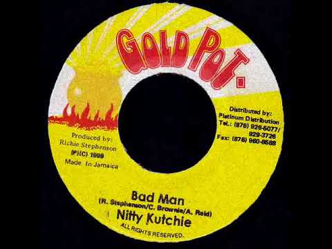 Nitty Kutchie - Bad Man