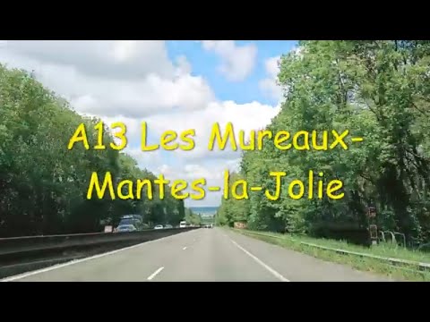 A13 Les Mureaux-Mantes-la-Jolie- Driving- French region