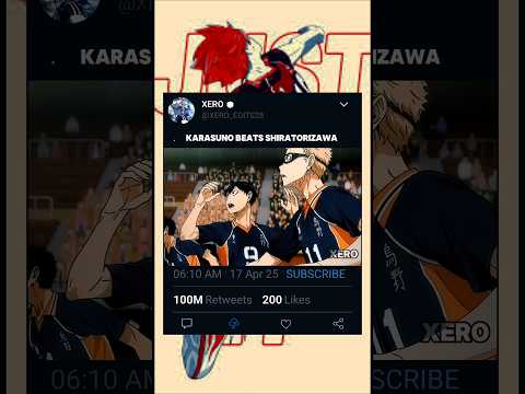 Karasuno beats Shiratorizawa  #anime #haikyuu  #animeedit #haikyuuvolleyball #volleyball