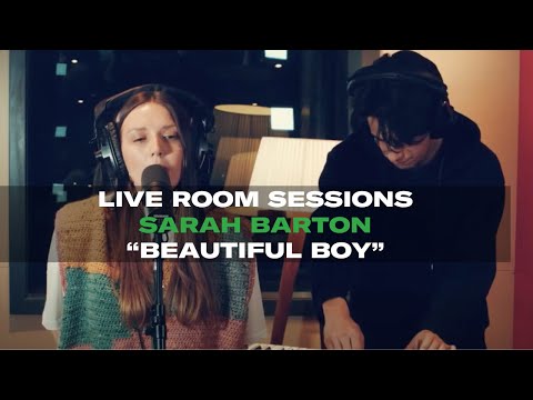 Live Room Session - Sarah Carton - Beautiful Boy