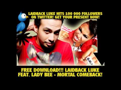Laidback Luke feat. Lady Bee - Mortal Comeback (Original Mix)
