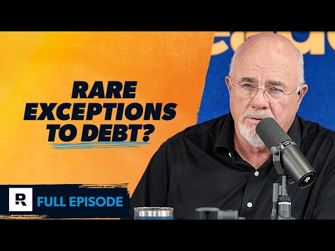 Rare Exceptions to Dave Ramsey’s “No-Debt” Policy
