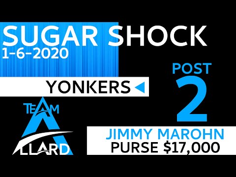 Sugar Shock 1-6-2020 #TeamAllard