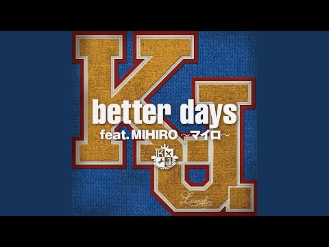 Video thumbnail for Better days