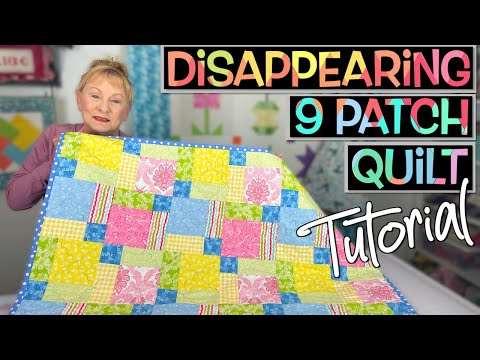 Disappearing 9 Patch Quilt Tutorial | The Sewing Room Channel