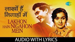 Lakhon Hain Nigahon Mein with lyrics  लाखो