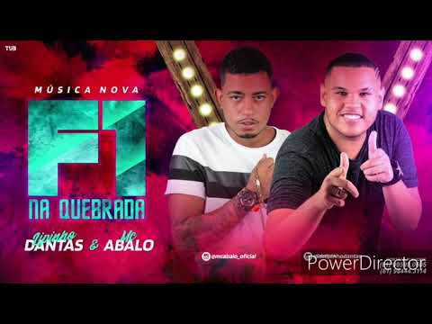 Mc Abalo E Lipinho Dantas - F1 Na Quebrada