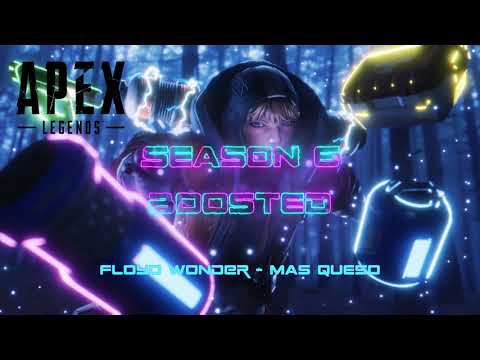 Apex Legends Season 6 Trailer Song - Floyd Wonder - Mas Queso