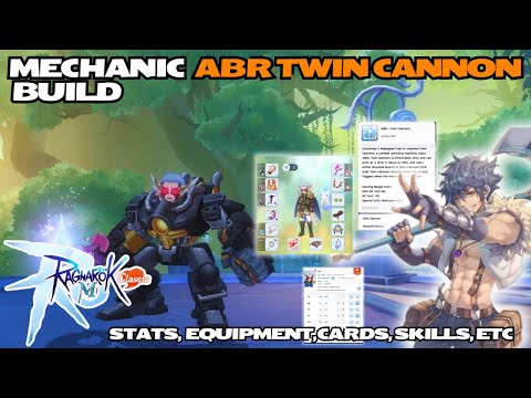 My Mechanic ABR Twin Cannon Build - Ragnarok M Classic