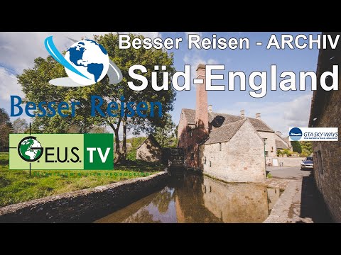 Besser Reisen - Südengland