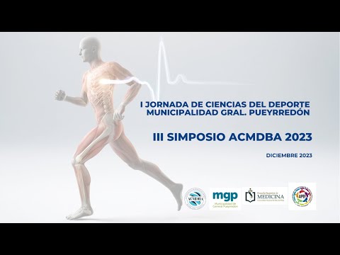 I Jornada de Ciencias del Deporte Municipalidad General Pueyrredón - III Simposio ACMDBA - MAÑANA