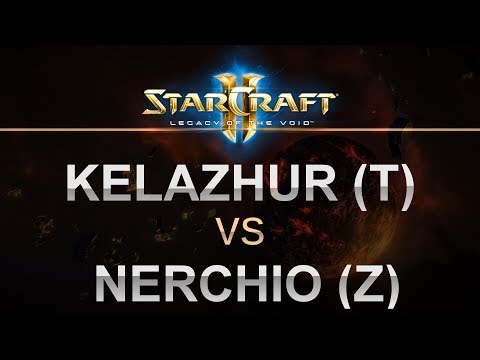 SC2 - Legacy of the Void 2017 - Kelazhur (T) v Nerchio (Z) on Honorgrounds
