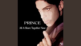 Musik-Video-Miniaturansicht zu All a Share Together Now Songtext von Prince