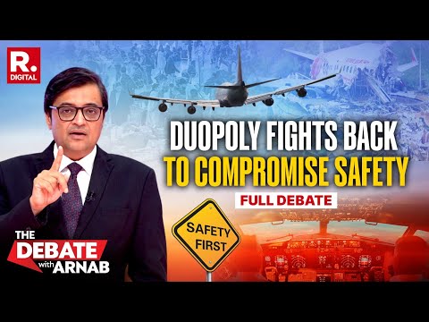 Debate With Arnab: Is Airline Duopoly Leading To Compromise With Passenger Safety?