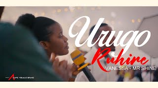 Vanessa & Mr Shine - Urugo Ruhire (Official Video)