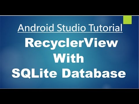 Android Studio Tutorial - 80 - Working with RecyclerView and SQLite Database
