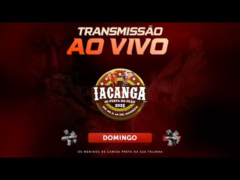 IACANGA-SP 2025 | DOMINGO (AO VIVO)