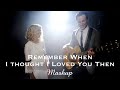Remember When / Then (Alan Jackson & Brad Paisley) MASHUP by Rick Hale and Brooke White