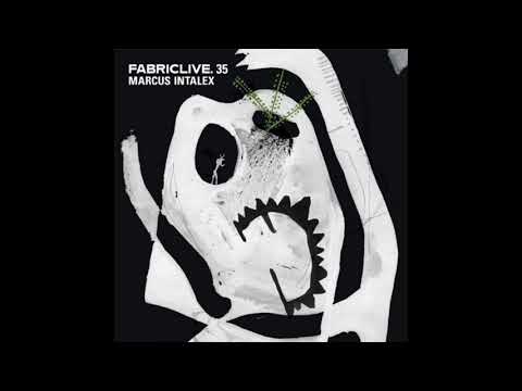 Fabriclive 35 - Marcus Intalex (2007) Full Mix Album