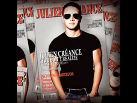 Julien Creance - You don't realize radio edit
