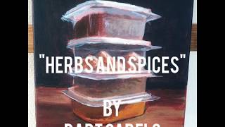 Herbs and Spices Painting -Time-Lapse Video