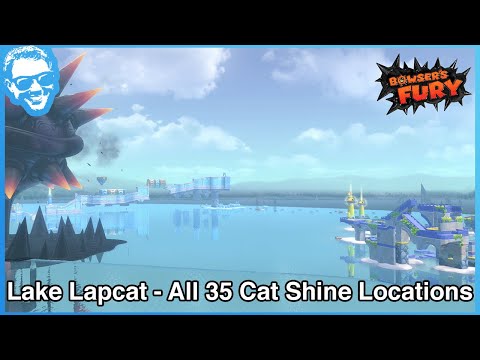 Lake Lapcat - All 35 Cat Shine Locations Guide - Bowser's Fury