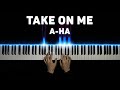 a-ha - Take On Me | Piano cover