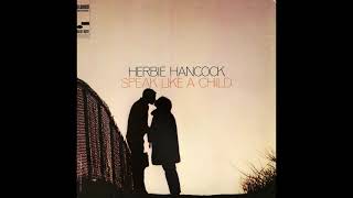Herbie Hancock - Speak Like A Child HQ